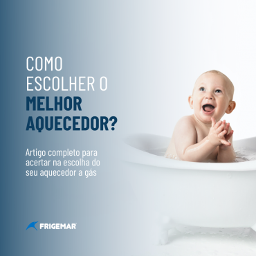 Como escolher o melhor aquecedor a gás?